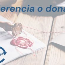 ¿Herencia o donación?