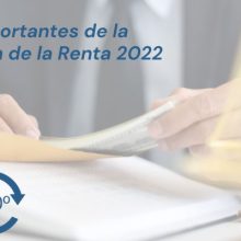 Fechas importantes de la declaración de la Renta 2022