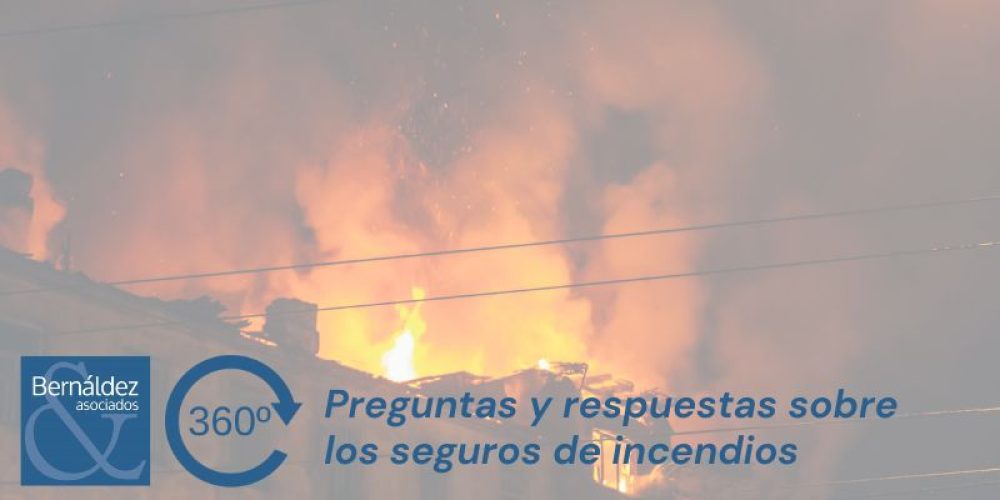 Preguntas y respuestas sobre los seguros de incendios