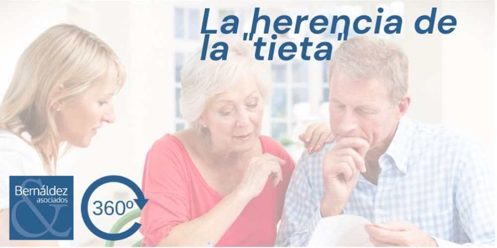 La herencia de la «tieta»